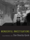Wonderful Investigations : Essays, Meditations, Tales - Book