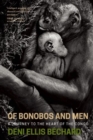 Of Bonobos and Men : A Journey to the Heart of the Congo - Book