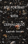 Self-Portrait with Cephalopod - eBook