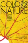 Colors of Nature : Culture, Identity, and the Natural World - eBook