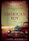American Boy : A Novel - eBook