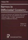 Surveys in Differential Geometry v. 8; Papers in Honor of Calabi,Lawson,Siu,and Uhlenbeck - Book