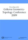 Proceedings of the Gokova Geometry--Topology Conference 2009 - Book