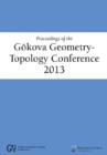 Proceedings of the G?kova Geometry-Topology Conference 2013 - Book