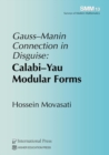 Gauss-Manin Connection in Disguise : Calabi-Yau Modular Forms - Book