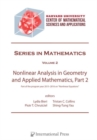 Nonlinear Analysis in Geometry and Applied Mathematics, Part 2 : Part of the program year 2015-2016 on "Nonlinear Equations" at the Harvard Center of Mathematical Sciences and Applications - Book