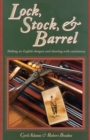 Lock, Stock & Barrel - Book