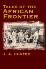 Tales of the African Frontier - Book
