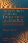 Professional Issues in Therapeutic Recreation : On Competence and Outcomes - Book