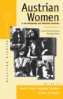 Austrian Women in the Nineteenth and Twentieth Centuries : Cross-disciplinary Perspectives - Book