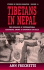 Tibetans in Nepal : The Dynamics of International Assistance among a Community in Exile - Book