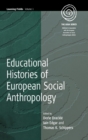 Educational Histories of European Social Anthropology - Book