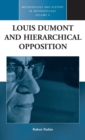 Louis Dumont and Hierarchical Opposition - Book