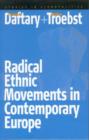 Radical Ethnic Movements in Contemporary Europe - Book