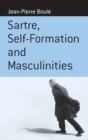 Sartre, Self-formation and Masculinities - Book