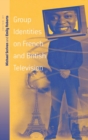 Group Identities on French and British Television - Book
