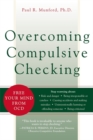 Overcoming Compulsive Checking : Free Your Mind from OCD - Book