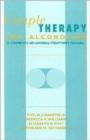 Couple Therapy for Alcoholism : A Cognitive-Behavioral Treatment Manual - Book
