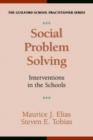 Social Problem-solving Interventions : Intervention in the Schools - Book