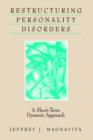 Restructuring Personality Disorders : A Short-Term Dynamic Approach - Book