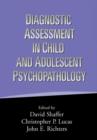 Diagnostic Assessment in Child and Adolescent Psychopathology - Book