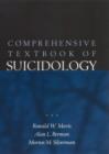 Comprehensive Textbook of Suicidology - Book