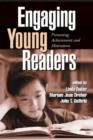 Engaging Young Readers : Promoting Achievement and Motivation - Book