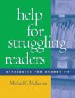 Help for Struggling Readers : Strategies for Grades 3-8 - Book