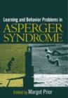 Learning and Behavior Problems in Asperger Syndrome - Book