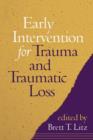 Early Intervention for Trauma and Traumatic Loss - Book