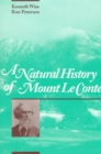 Natural History Mount Le Conte - Book