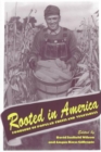 Rooted In America : Foodlore Popular Fruits Vegetables - Book