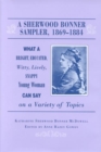 Sherwood Bonner Sampler 1869-1884 : What A Young Woman Can Say On Variety - Book
