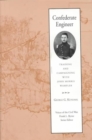 Confederate Engineer : Training & Campaigning John Morris Wampler - Book