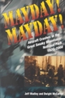 Mayday! Mayday! : Aircraft Crashes In The Great Smoky Mtn Nat Park, 1920- - Book