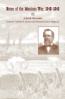 Notes of the Mexican War, 1846-1848 - Book