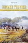 Summer Thunder : A Battlefield Guide to the Artillery at Gettysburg - Book