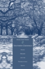Southern Crossings : Poetry, Memory, and the Transcultural South - Book