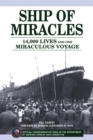 Ship of Miracles : 14,000 Lives and One Miraculous Voyage - Book