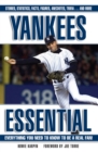 Yankees Essential : Everything You Need to Know to Be a Real Fan! - Book