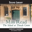 The School at Thrush Green - eAudiobook