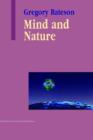 Mind and Nature : A Necessary Unity - Book