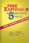 Free Expression in Five Democratic Publics : Support for Individual and Media Rights - Book