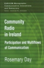 Community Radio in Ireland : Participation and Multi-flows of Communication - Book