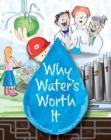 Why Water's Worth It - eBook