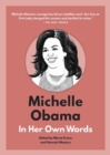 Michelle Obama : In Her Own Words - eBook