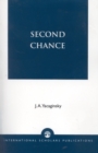 Second Chance : The Evangelical Triumph in Central America - Book