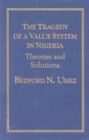 Tragedy of a Value System in Nigeria - Book