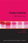 Cooley's Anemia : Eighth Symposium, Volume 1054 - Book