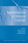Neuroendocrine and Immune Crosstalk, Volume 1088 - Book